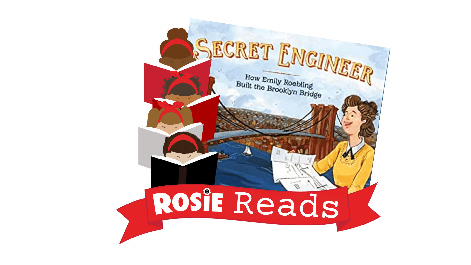 Rosie Reads Banner and book cover of Secret Engineer